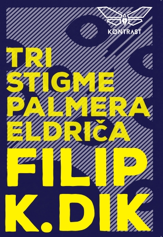 tri stigme palmera eldriča filip k dik