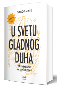 u svetu gladnog duha gabor mate