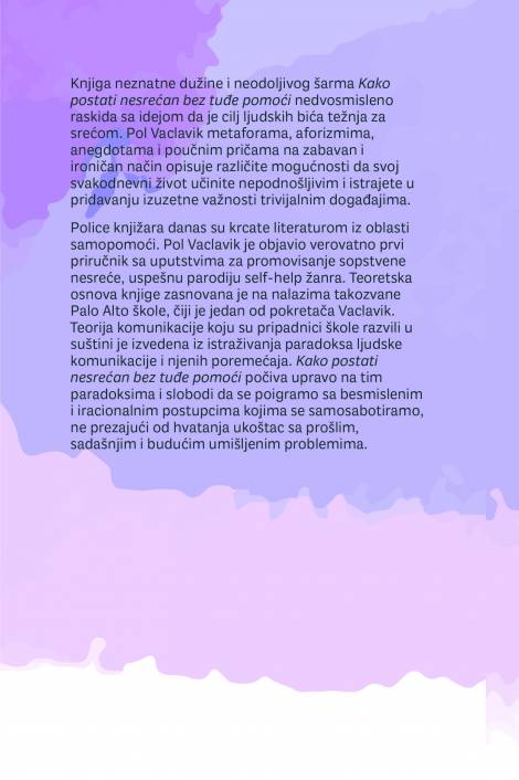 kako postati nesrećan bez tuđe pomoći pol vaclavik