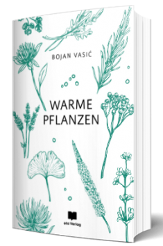 warme pflanzen toplo bilje bojan vasić