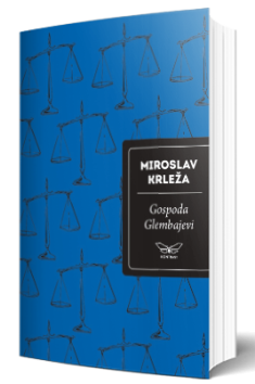 gospoda glembajevi miroslav krleža