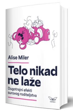 telo nikad ne laže alise miler