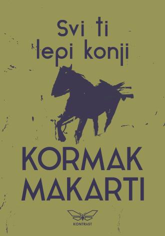 svi ti lepi konji kormak makarti