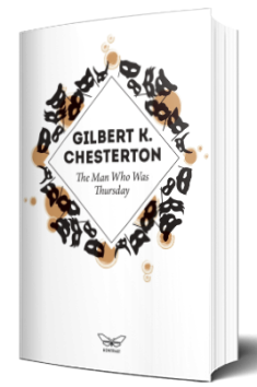 the man who was thursday gilbert kit česterton
